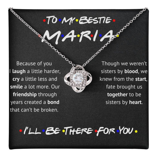 Personalized Bestie Gift, I'll Be There For You, Love Knot Necklace